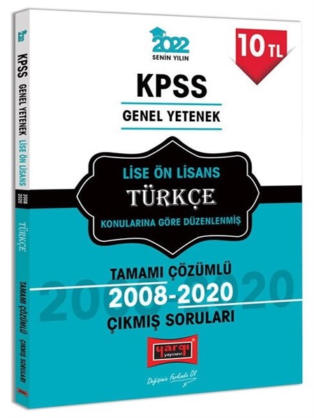 Yargı 2022 KPSS Lise Ön Lisans Türkçe Konularına Göre Düzenlenmiş Çıkmış Sorular Çözümlü Yargı Yayınları