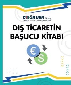 Dış Ticaretin Başucu Kitabı