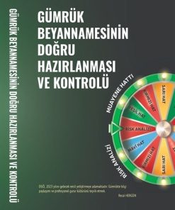 Gümrük Beyannamesinin Doğru Hazırlanması Ve Kontrolü (1)