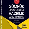 Gümrük Sınavlarına Hazırlık Soru Bankası - Nadi̇r Sayar
