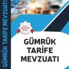 Gümrük Tarife Mevzuatı