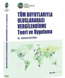 Tüm Boyutlarıyla Uluslararası Vergilendirme