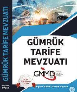 Gümrük Tarife Mevzuatı