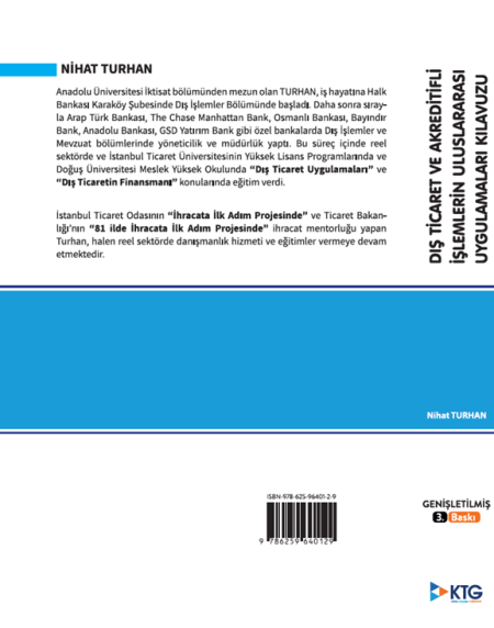 Alternative view of DIŞ TİCARET  VE  AKREDİTİFLİ İŞLEMLERİN  ULUSLARARASI  UYGULAMALARI  KILAVUZU